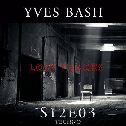Yves Bash - S12E03 (BE) (Lost Tracks)