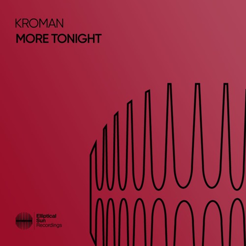 Kroman - More Tonight