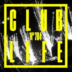 CLUBLIFE By Tiësto Podcast 704