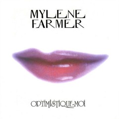 Mylene Farmer - Optimistique Moi (Zakir Remix) [FREE DOWNLOAD]