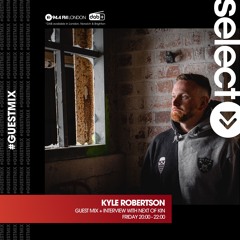 Kyle Robertson - Select Radio Guest Mix 17th Nov 2023