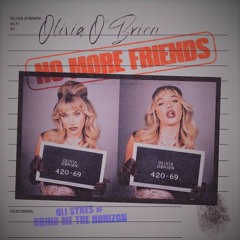 Olivia O'Brien - No More Friends With Oli Sykes Of Bring Me The Horizon Sped To 1.245