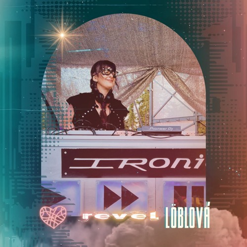 Löblová DJ sets and Mixtapes