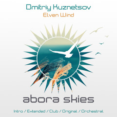 Dmitriy Kuznetsov - Elven Wind (Intro Mix)