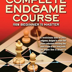 DOWNLOAD EBOOK 📧 Silman's Complete Endgame Course by  Jeremy Silman PDF EBOOK EPUB K