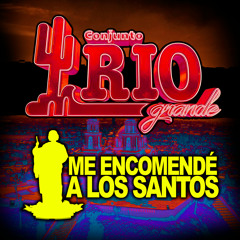 Me Encomendé a Los Santos (feat. Juan Murguia C.)