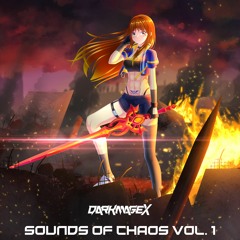 DarkMageX Presents Sounds Of Chaos Vol. 1 [2023 ID Showcase]