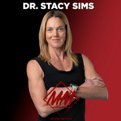 Unlocking Female Physiology: Megna Method feat Dr. Stacy Sims