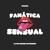 Artwork for KALMA ft Plan B  - Fanatica Sensual [Latin Tech House Remix]
