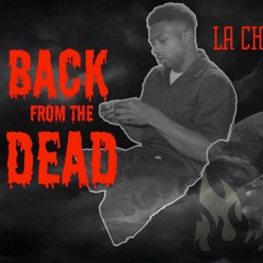 Back From the Dead