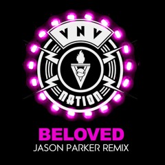 VNV Nation - Beloved 2022 (Jason Parker Club Mix)