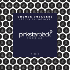GROOVE VOYAGERS - Nebula Pulsations