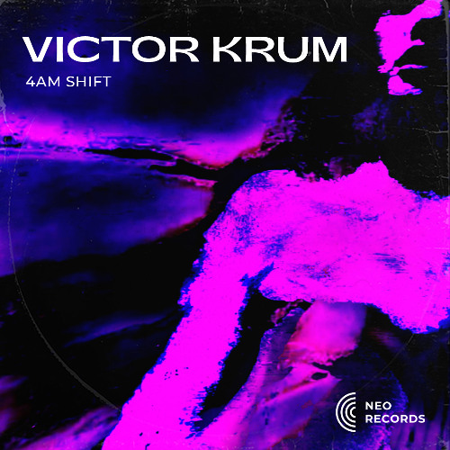 Victor Krum - 4am Shift [NRTS30] (FREE DL)
