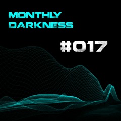 Monthly Darkness 017