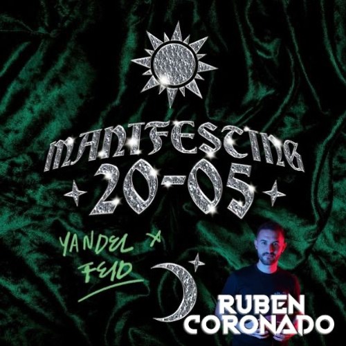 Manifesting 20-05, Feid, Yandel (PACK EXTENDED). FREE