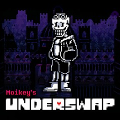 Moikey's Underswap - A Subtle Trousle