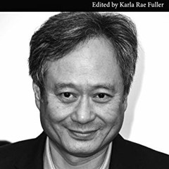 Get [PDF EBOOK EPUB KINDLE] Ang Lee: Interviews (Conversations with Filmmakers Series