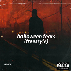 halloween fears (freestyle)