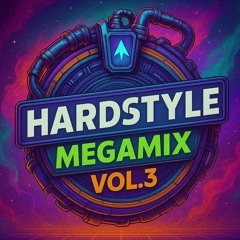 Hardstyle Megamix Vol.3