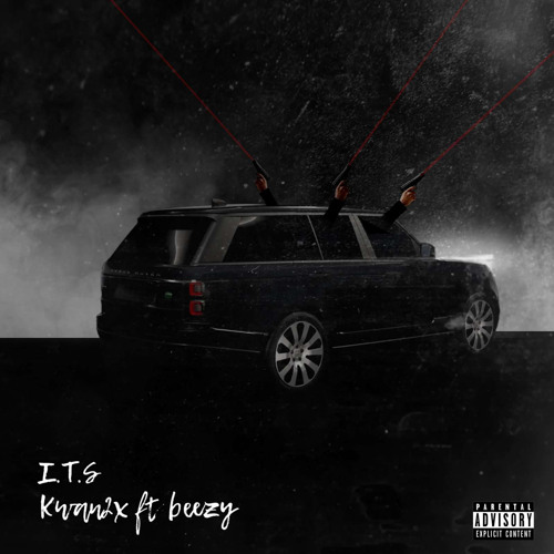 Kwan2x - I.T.S Ft Beezy