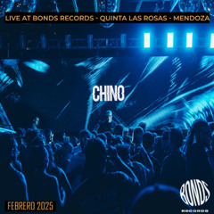 CHINO - LIVE AT BONDS RECORDS - MENDOZA - FEBRERO 2025