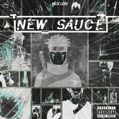 NEW SAUCE