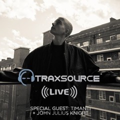 Traxsource LIVE! #75 with TIMANTI
