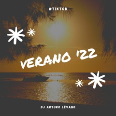 Verano '22 #TikTok