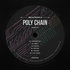 OUT NOW: Poly Chain - SMART-155 [MTRON033]