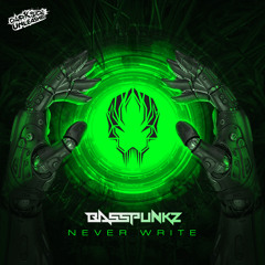 Basspunkz - Never Write (Radio Edit)