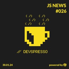 JS News - #026 - Expo SDK 50,  AdonisJS v6, react-native-visionos