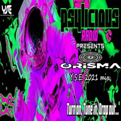 Orisma Y.S.E Mix 2021 @ Psylicius Radio