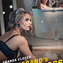 View EPUB 📧 My Husband's Lesbian Boss: Book 5: To Serve a Princess by  Amanda Clover