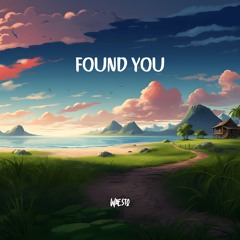 Found You