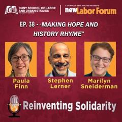 Episode 38 - "Making Hope and History Rhyme"