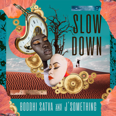 Slow Down (Main Mix)