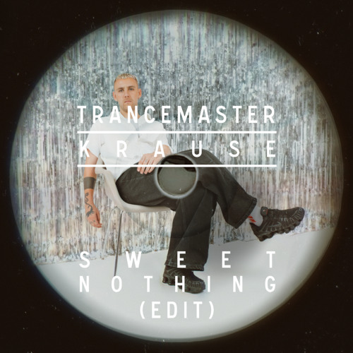 Trancemaster Krause - Sweet Nothing
