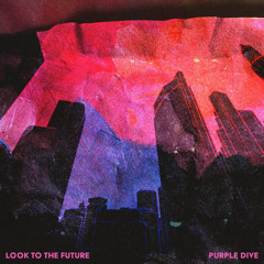 Look to the Future