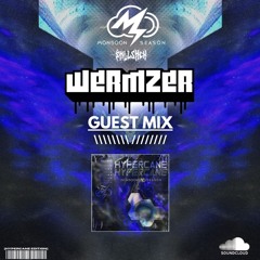 Wermzer: Guest Mix [HYPERCANE Premiere]