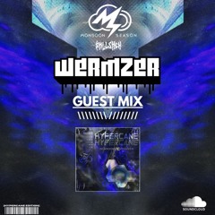 Wermzer: Guest Mix [HYPERCANE Premiere]