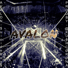 Avalon Remix - PROD. KÜ$HCØRØNÅ