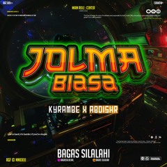 BS - JOLMA BIASA ( KYRAMBE X ABDISHR ) #BATAKPRIDE!!!