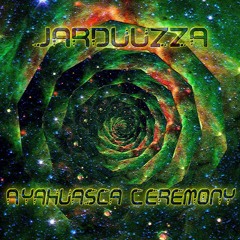 Ayahuasca Ceremony (original mix)(FREE DOWNLOAD)