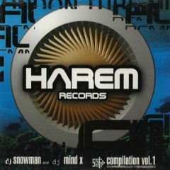 Harem Compilation Vol.1 mixed by DJ Snowman & DJ Mind-X (Released 1997)