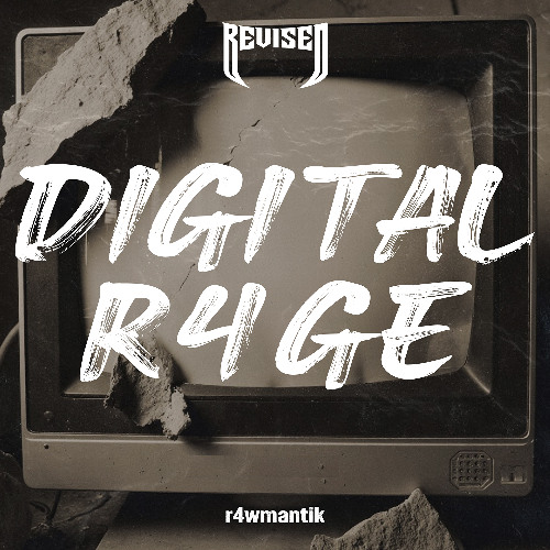 r4wmantik - digital r4ge