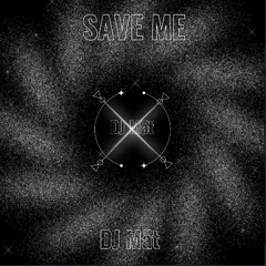 Save Me