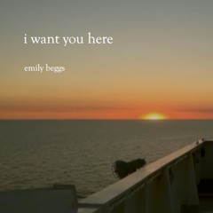 i want you here