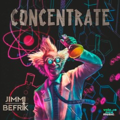 Jimmi Befrik - Concentrate [VOLUME008]