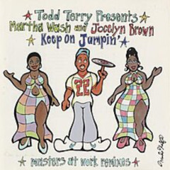 Todd Terry - Keep On Jumpin’ (Just Cameron Remix)