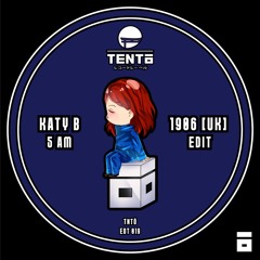 Katy B - 5 AM (1906 (UK) Edit)